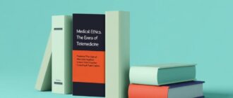 Цифровые книги по медицинской этике в эпоху телемедицины: как новые форматы меняют ответственность, обучение и доверие